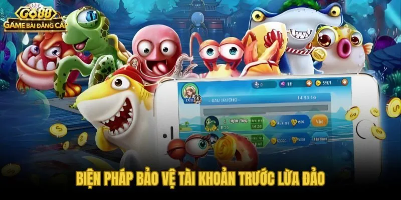 Biện pháp bảo vệ tài khoản và phản xạ phòng thủ trước lừa đảo