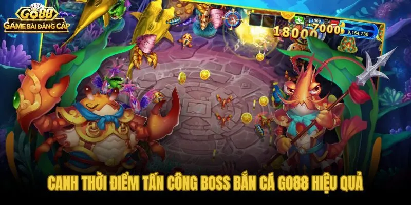 Cách săn boss bắn cá Go88 qua tín hiệu màn hình và khung 3 nhịp