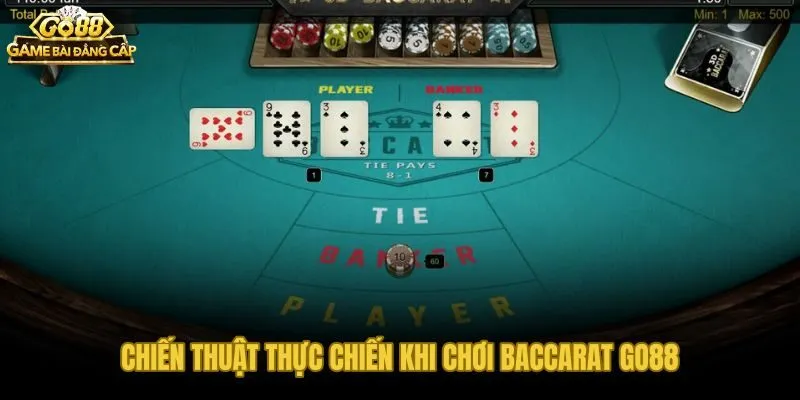 Chiến thuật thực chiến Baccarat Go88 và kỷ luật quản lý vốn